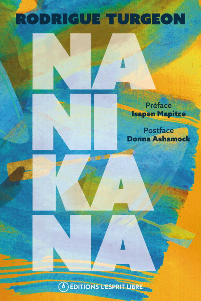 Page couverture du livre Nanikana de Rodrigue Turgeon. 